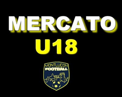 Montluçon Foot arrivées U18