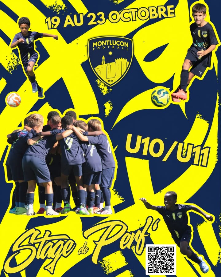 ⚽ 𝗦𝗧𝗔𝗚𝗘 𝗗𝗘 𝗣𝗘𝗥𝗙𝗘𝗖𝗧𝗜𝗢𝗡𝗡𝗘𝗠𝗘𝗡𝗧 𝗨𝟭𝟬/𝗨𝟭𝟭 🔥 Pendant les vacances de la Toussaint, le Montluçon Football…